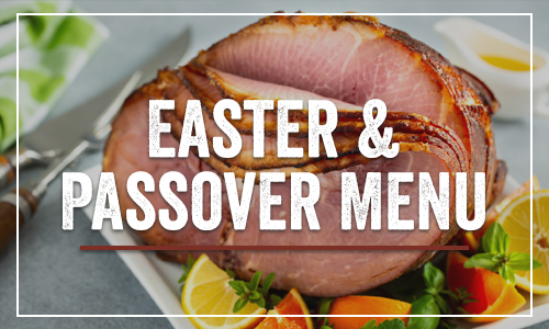 Easter & Passover Menu