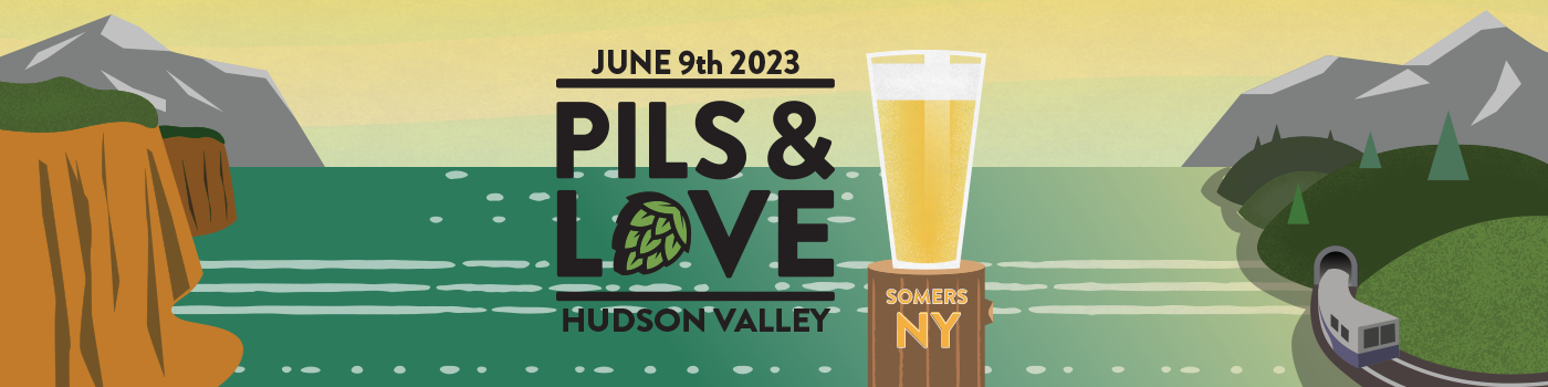 June 9th. 2023. Pils & Love Hudson Valley, Somers, NY.