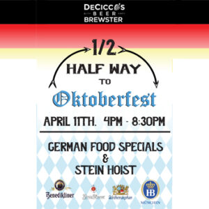Come join us on Friday, April 11, 2025 at our Brewster location to celebrate Halfway to Oktoberfest.