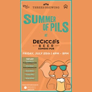 Join us at Somers on Friday, July 25th, 2025, at 4:00 PM as we celebrate Summer of Pils.